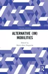 Alternative (Im)Mobilities cover