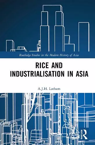 Rice and Industrialisation in Asia cover