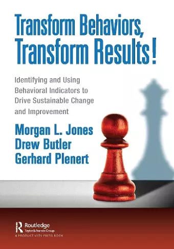 Transform Behaviors, Transform Results! cover