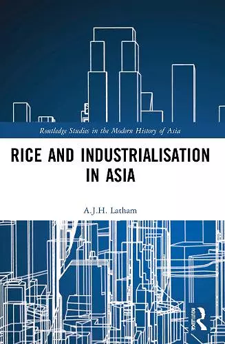 Rice and Industrialisation in Asia cover