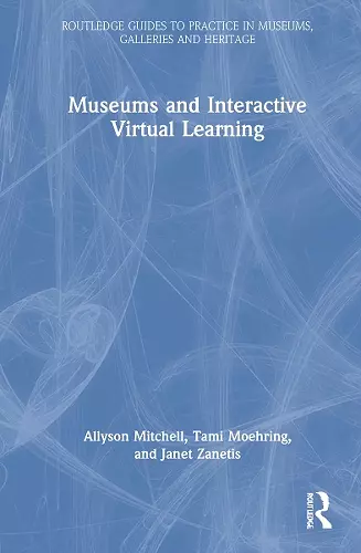 Museums and Interactive Virtual Learning cover