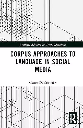 Corpus Approaches to Language in Social Media cover