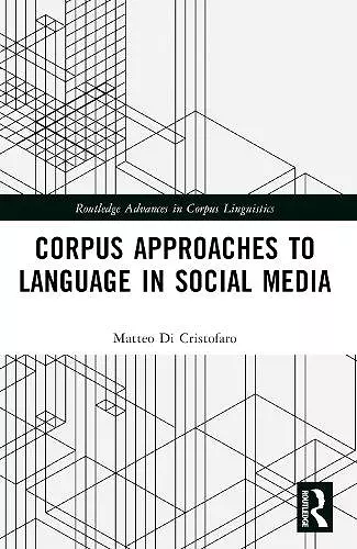 Corpus Approaches to Language in Social Media cover