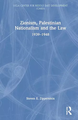 Zionism, Palestinian Nationalism and the Law cover