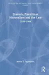 Zionism, Palestinian Nationalism and the Law cover