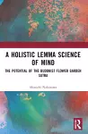 A Holistic Lemma Science of Mind cover