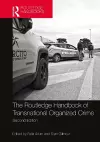 Routledge Handbook of Transnational Organized Crime cover