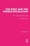 The Body and the French Revolution cover