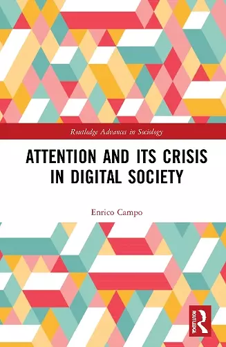 Attention and its Crisis in Digital Society cover