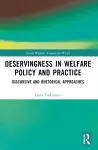 Deservingness in Welfare Policy and Practice cover