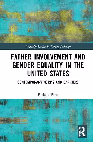 Father Involvement and Gender Equality in the United States cover