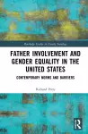 Father Involvement and Gender Equality in the United States cover