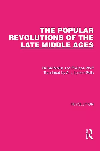 The Popular Revolutions of the Late Middle Ages cover