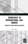 Democracy in International Law-Making cover