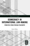 Democracy in International Law-Making cover