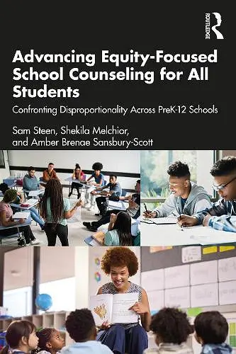 Advancing Equity-Focused School Counseling for All Students cover