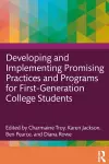 Developing and Implementing Promising Practices and Programs for First-Generation College Students cover