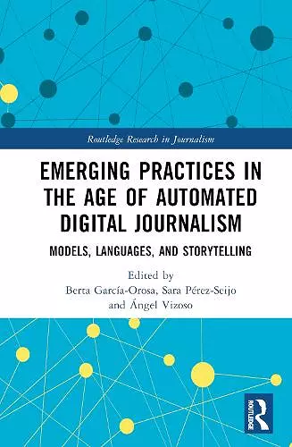 Emerging Practices in the Age of Automated Digital Journalism cover