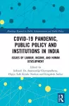 COVID-19 Pandemic, Public Policy, and Institutions in India cover