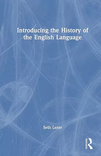 Introducing the History of the English Language cover