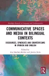 Communicative Spaces in Bilingual Contexts cover