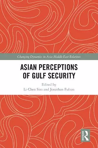 Asian Perceptions of Gulf Security cover