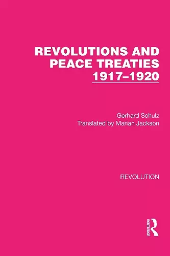 Revolutions and Peace Treaties 1917–1920 cover