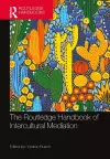 The Routledge Handbook of Intercultural Mediation cover