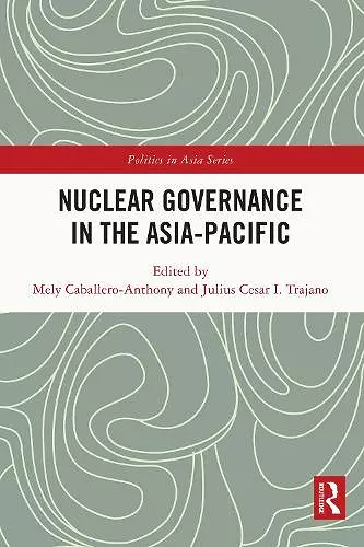 Nuclear Governance in the Asia-Pacific cover