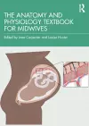 The Anatomy and Physiology Textbook for Midwives cover