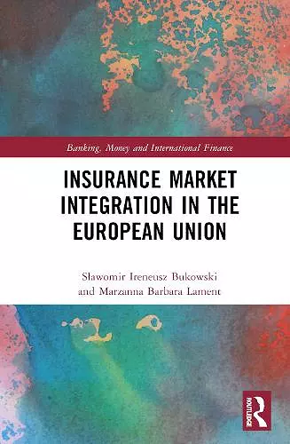 Insurance Market Integration in the European Union cover