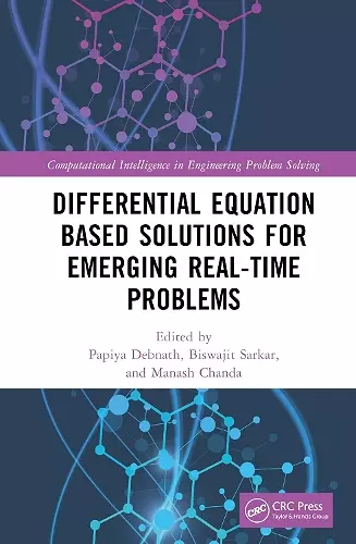 Differential Equation Based Solutions for Emerging Real-Time Problems cover