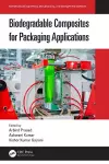 Biodegradable Composites for Packaging Applications cover