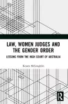 Law, Women Judges and the Gender Order cover