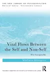 Vital Flows Between the Self and Non-Self cover