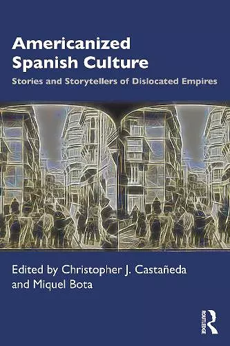 Americanized Spanish Culture cover