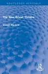 The New Soviet Theatre cover