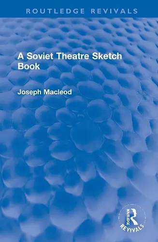 A Soviet Theatre Sketch Book cover