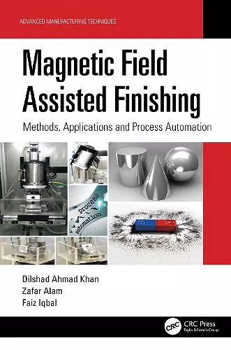 Magnetic Field Assisted Finishing cover