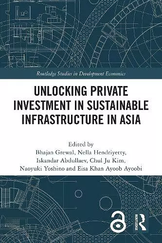 Unlocking Private Investment in Sustainable Infrastructure in Asia cover