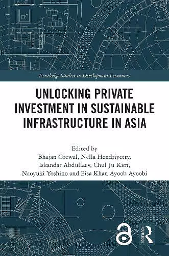 Unlocking Private Investment in Sustainable Infrastructure in Asia cover