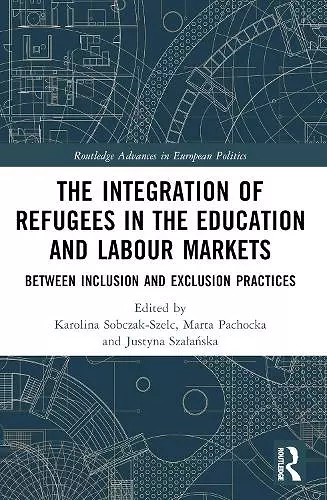 The Integration of Refugees in the Education and Labour Markets cover