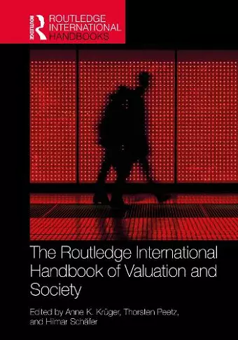 The Routledge International Handbook of Valuation and Society cover