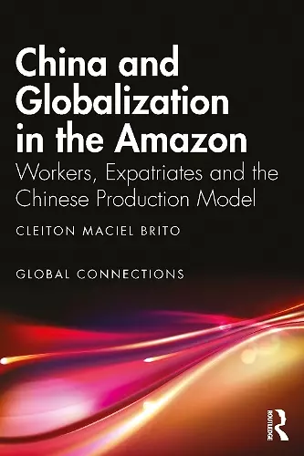 China and Globalization in the Amazon cover