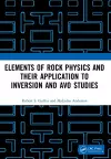 Elements of Rock Physics and Their Application to Inversion and AVO Studies cover