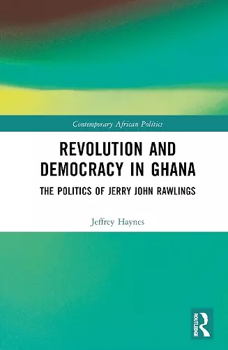 Revolution and Democracy in Ghana cover