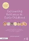 Cultivating Resilience in Early Childhood cover