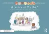 A Voice of My Own: A Thought Bubbles Picture Book About Communication cover