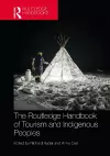 The Routledge Handbook of Tourism and Indigenous Peoples cover