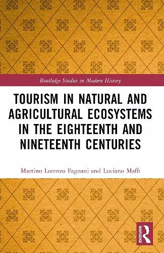 Tourism in Natural and Agricultural Ecosystems in the Eighteenth and Nineteenth Centuries cover